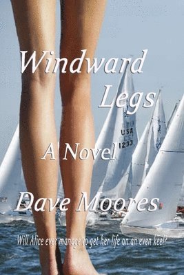 Dave Moores - Windward Legs, Häftad