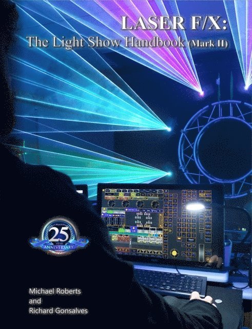 Richard Gonsalves, Richard Gonsalves - Laser F/X, E-bok
