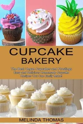 Melinda Thomas - Cupcake Bakery, Häftad. Tillgänglighet: Lägg i varukorg