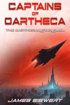 James Siewert - Captains of Oartheca, Häftad
