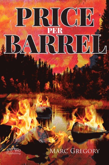 Marc Gregory - Price Per Barrel, E-bok