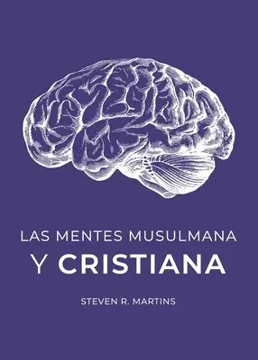 Steven Martins - Mentes Musulmana y Cristiana, Häftad. Tillgänglighet: Lägg i varukorg
