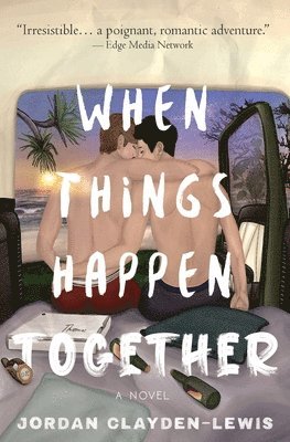Jordan Clayden-Lewis - When Things Happen Together, Häftad