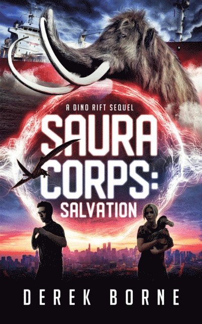 Derek Borne - SauraCorps: Salvation, E-bok
