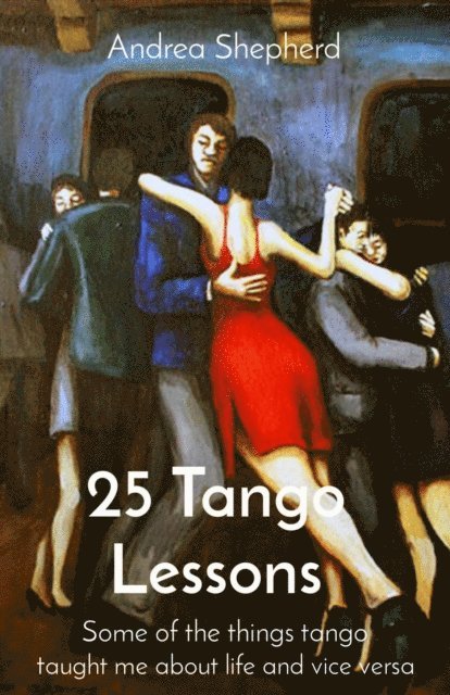 Andrea Shepherd - 25 Tango Lessons, E-bok