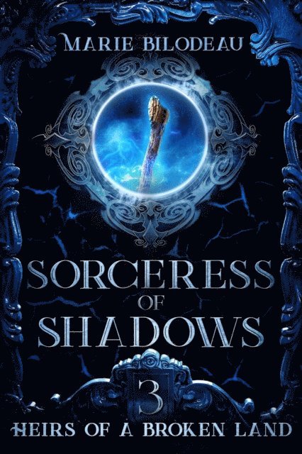 Marie Bilodeau - Sorceress of Shadows, E-bok
