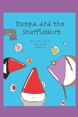 Jean Paetkau - Rumpa and the Snufflewort, Häftad
