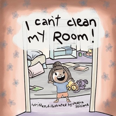 Jessica Williams - I Can't Clean My Room, Häftad