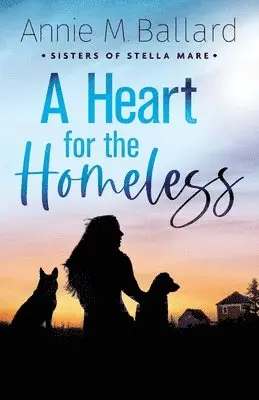 Annie M Ballard - Heart for the Homeless, Häftad. Tillgänglighet: Lägg i varukorg