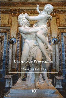 César Arístides, Salvador Alanis - rapto de Proserpina, Häftad. Tillgänglighet: Lägg i varukorg