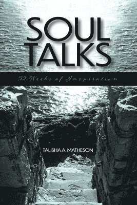 Talisha A Matheson - Soul Talks, Häftad. Tillgänglighet: Lägg i varukorg
