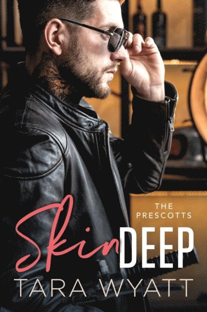 Tara Wyatt - Skin Deep, E-bok
