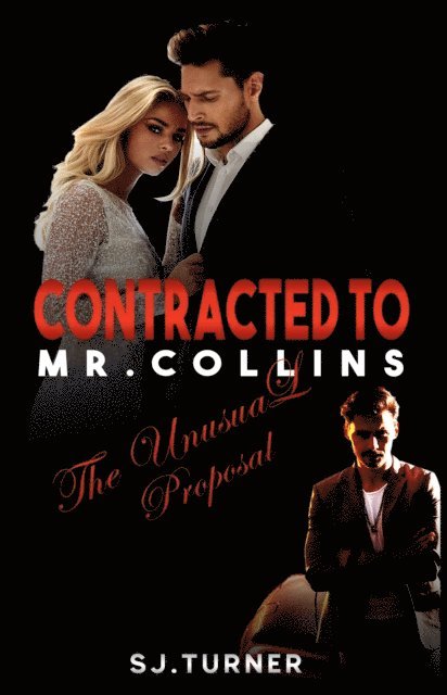 SJ. Turner - Contracted to Mr. Collins, E-bok