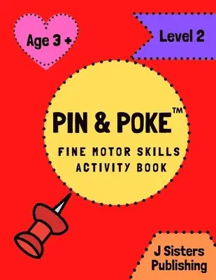 Pin & Poke Fine Motor Skills Activity Book Level 2, Häftad. Tillgänglighet: Lägg i varukorg