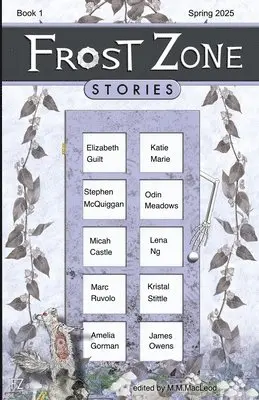 M M MacLeod - Frost Zone Stories book 1, Häftad. Tillgänglighet: Lägg i varukorg