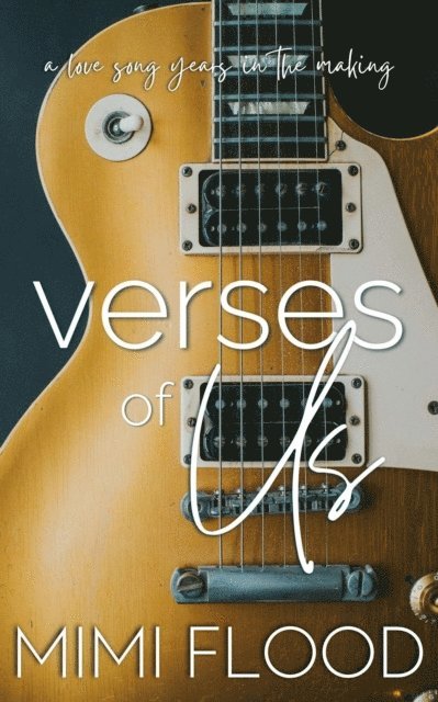 Mimi Flood - Verses of Us, E-bok