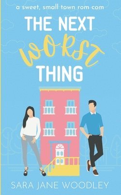 Sara Jane Woodley - Next Worst Thing, Häftad