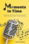 Moments In Time