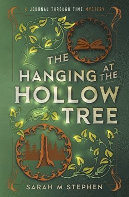 Sarah M Stephen - Hanging at the Hollow Tree, Häftad