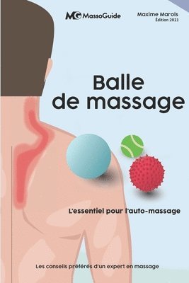 Massoguide, Maxime Marois - Balle de massage, Häftad. Tillgänglighet: Lägg i varukorg
