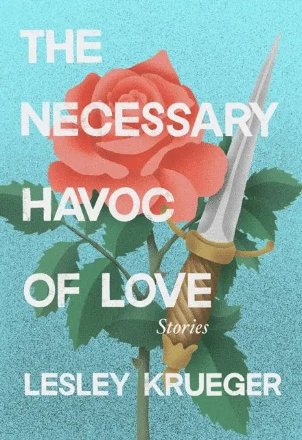 Lesley Krueger - Necessary Havoc of Love, E-bok. Tillgänglighet: Lägg i varukorg