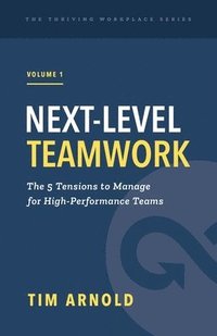 Next-Level Teamwork