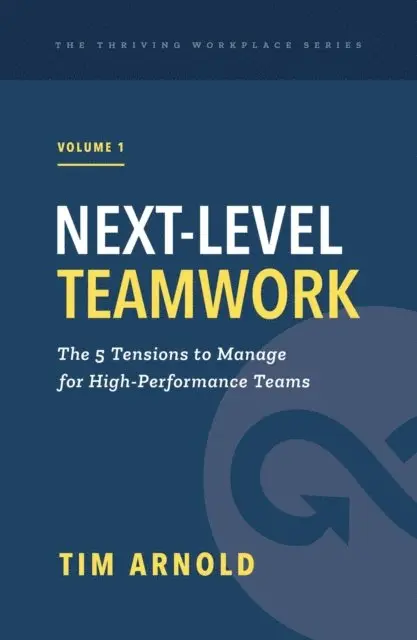 Tim Arnold - Next-Level Teamwork, E-bok. Tillgänglighet: Lägg i varukorg