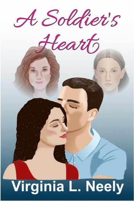 Virginia L. Neely - Soldier's Heart, E-bok