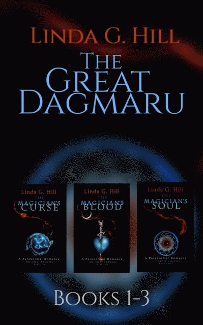 Linda G. Hill - Great Dagmaru Series Books 1-3, E-bok