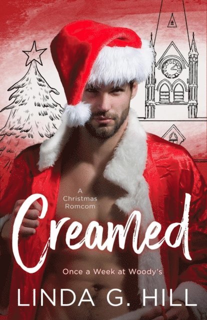 Linda G. Hill - Creamed: A Christmas Romcom, E-bok