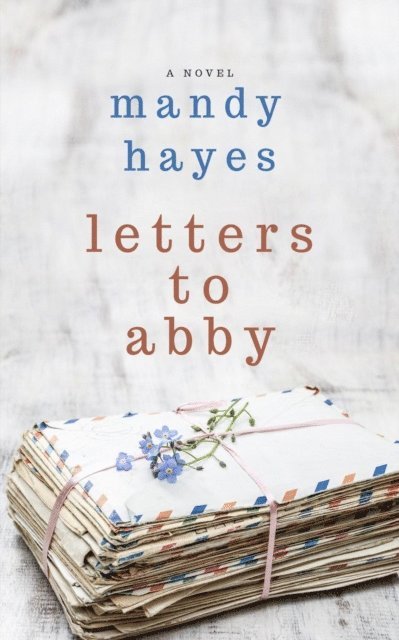 Mandy Hayes - Letters to Abby, E-bok