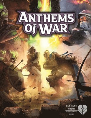Anthems of War Core Rulebook