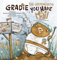Bonnie Lemaire, Darrin Laurin - Gradie the Groundhog, You have Mail, Inbunden. Tillgänglighet: Lägg i varukorg