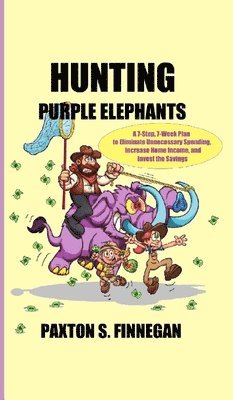 Paxton S Finnegan - Hunting Purple Elephants, Inbunden. Tillgänglighet: Lägg i varukorg