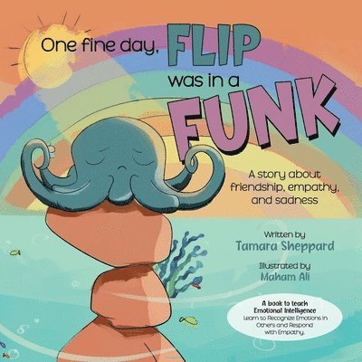 Tamara D Sheppard Msc - One Fine Day, Flip was in a Funk, Häftad. Tillgänglighet: Lägg i varukorg