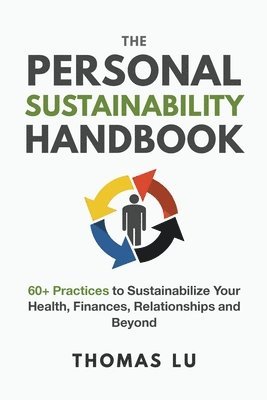 Thomas Lu - Personal Sustainability Handbook, Häftad. Tillgänglighet: Lägg i varukorg