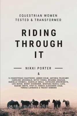 Nikki Porter - Riding Through It, Häftad. Tillgänglighet: Tillfälligt slut