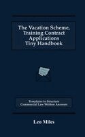 Leo Miles - Vacation Scheme, Training Contract Applications Tiny Handbook, Häftad