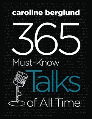 Caroline Berglund - 365 Must-Know Talks of All Time, Häftad