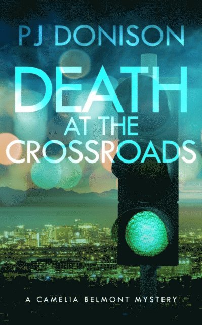 P.J. Donison - Death At The Crossroads, E-bok