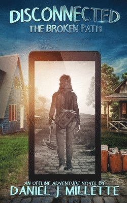 Daniel J Millette, Daniel J. Millette - Disconnected, Häftad