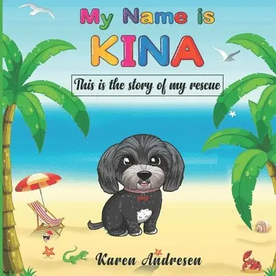 Karen Andresen - My Name is Kina, Häftad. Tillgänglighet: Lägg i varukorg
