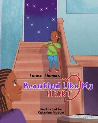 Tonna Thomas - Beautiful Like My Heart, Häftad. Tillgänglighet: Lägg i varukorg