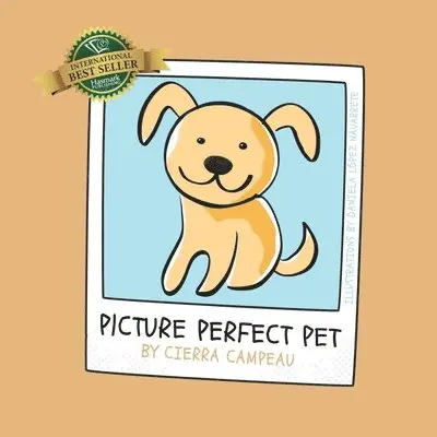 Cierra Campeau - Picture Perfect Pet, Häftad. Tillgänglighet: Lägg i varukorg