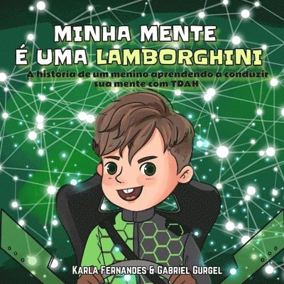 Gabriel Gurgel - Minha mente é uma Lamborghini, Häftad. Tillgänglighet: Lägg i varukorg