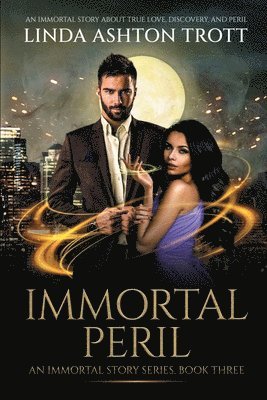 Linda Ashton Trott - Immortal Peril, Häftad