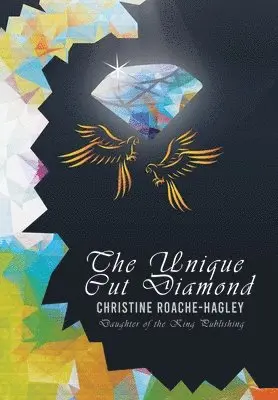 Roache-Hagley - Unique Cut Diamond, Inbunden. Tillgänglighet: Lägg i varukorg