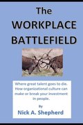 The Workplace Battlefield