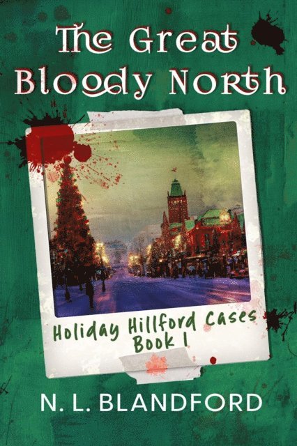 N. L. Blandford - Great Bloody North, E-bok. Tillgänglighet: Lägg i varukorg