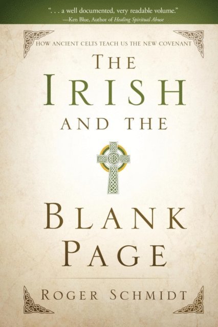 Roger B Schmidt - Irish and the Blank Page, E-bok. Tillgänglighet: Lägg i varukorg
